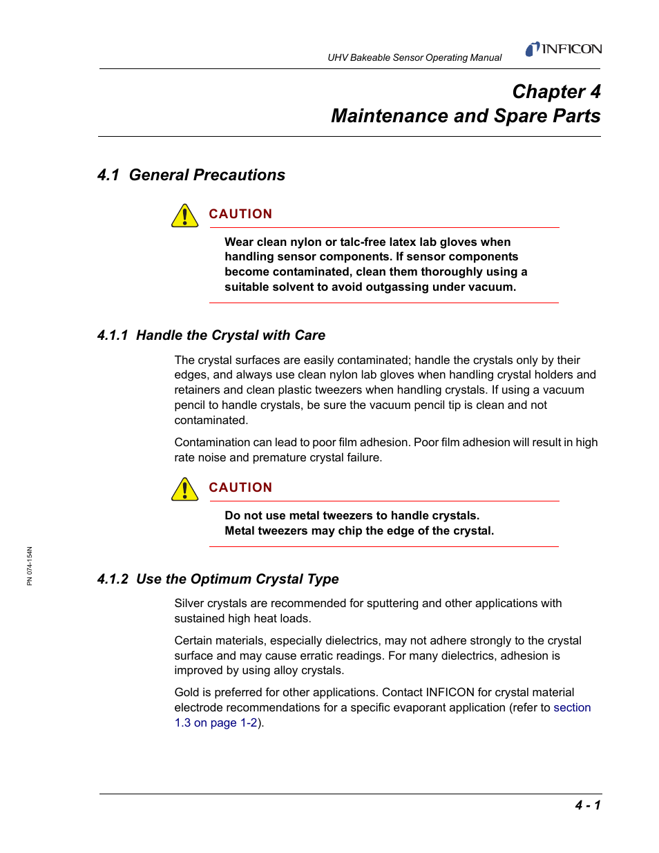 Chapter 4 maintenance and spare parts, 1 general precautions, 1 handle the crystal with care | 2 use the optimum crystal type, Chapter 4 | INFICON UHV Bakeable Sensor User Manual | Page 35 / 50