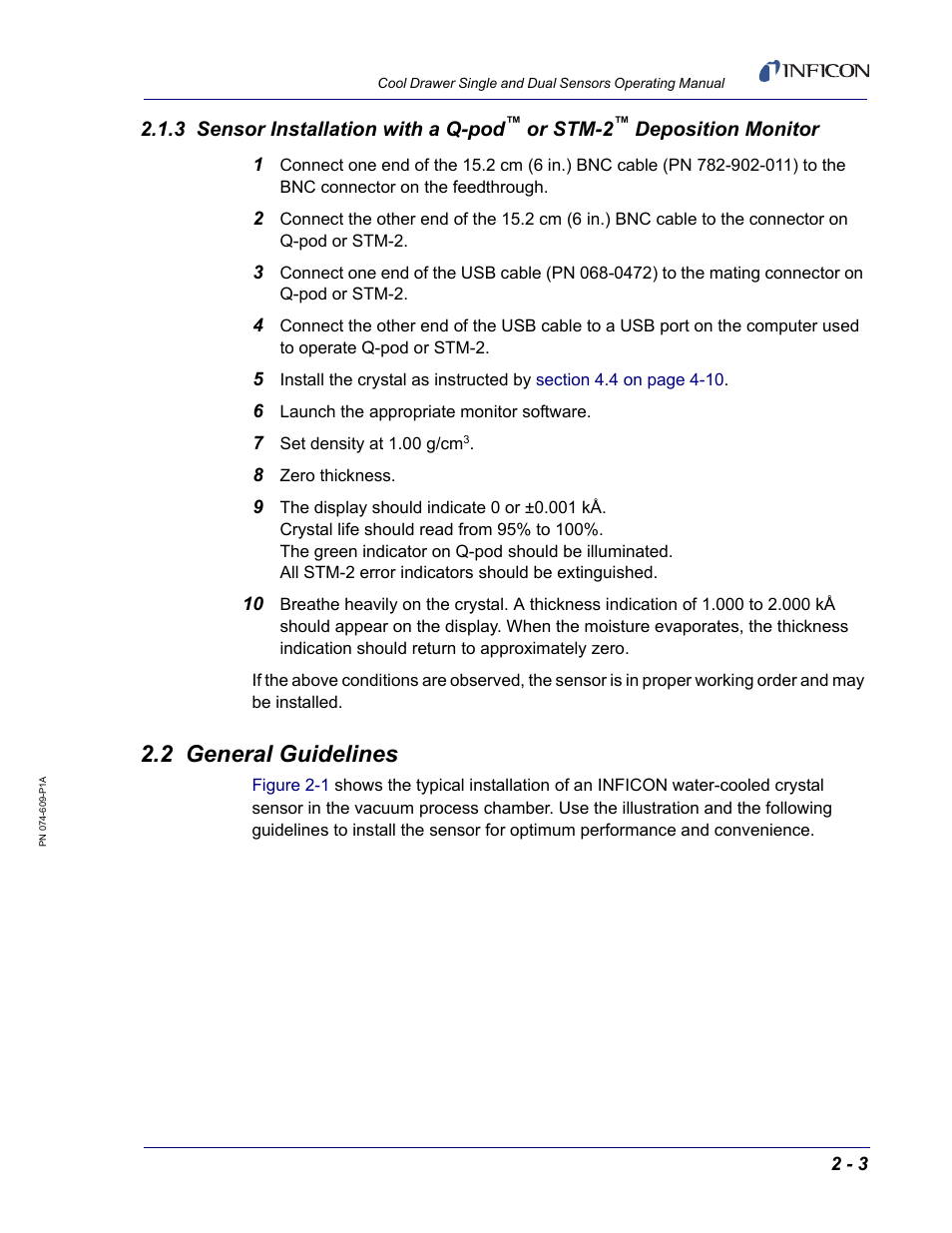 2 general guidelines, 3 sensor installation with a q-pod, Or stm-2 | Deposition monitor | INFICON Cool Drawer Single Sensor User Manual | Page 29 / 52