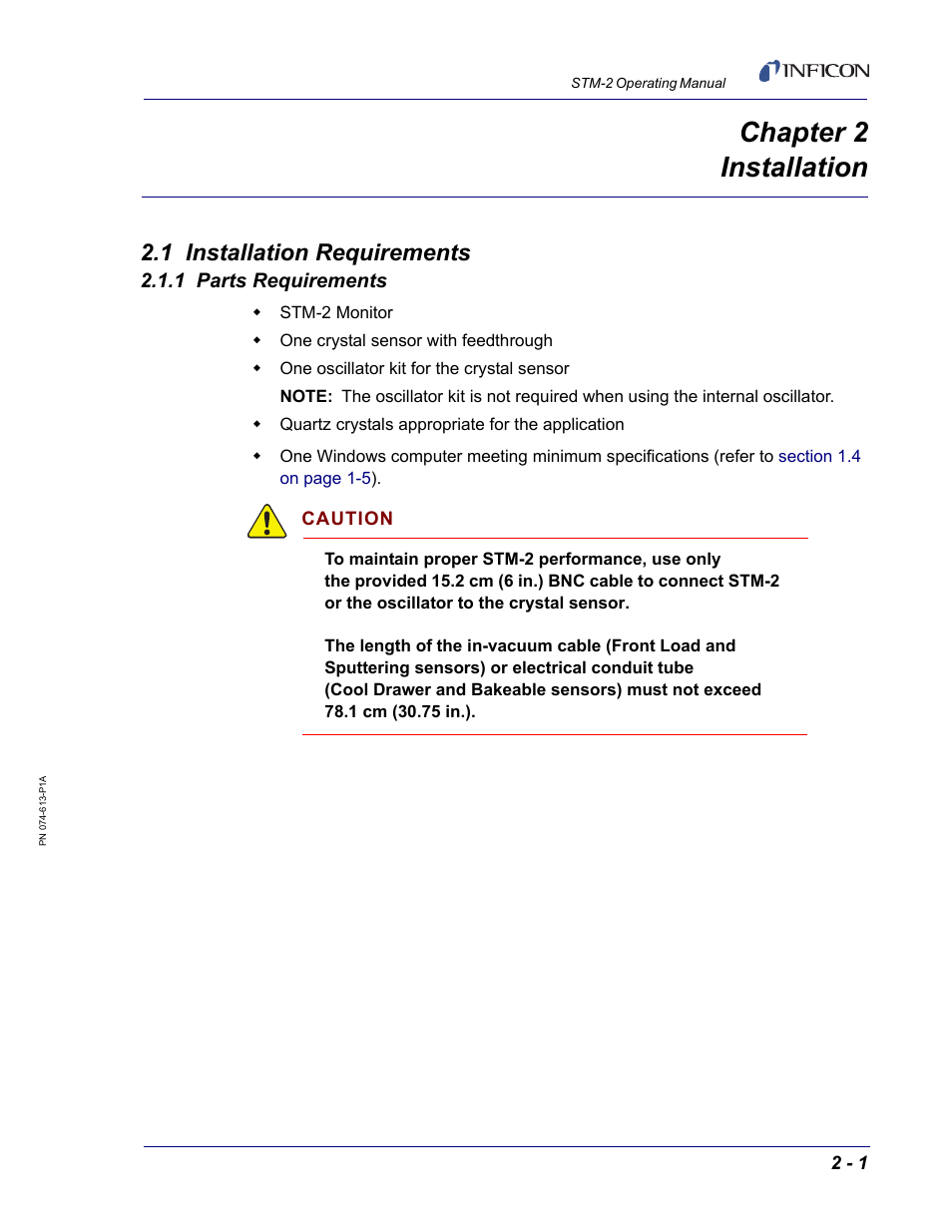 Chapter 2 installation, 1 installation requirements, 1 parts requirements | Chapter 2 | INFICON STM-2 USB Thin Film Rate/Thickness Monitor User Manual | Page 21 / 106