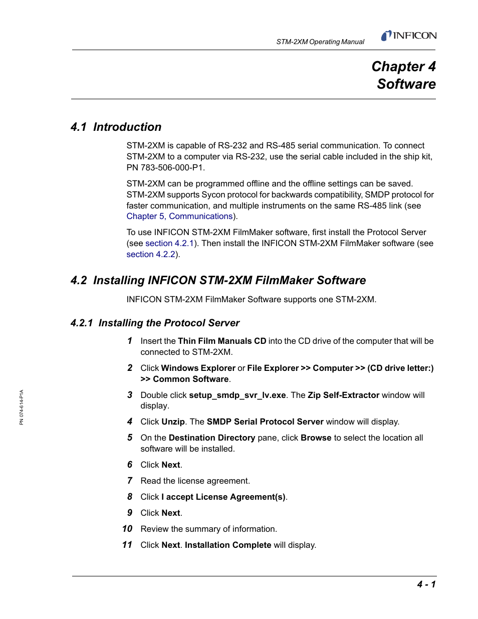 Chapter 4 software, 1 introduction, 2 installing inficon stm-2xm filmmaker software | 1 installing the protocol server, Chapter 4 | INFICON STM-2XM 2-Channel Rate/Thickness Monitor User Manual | Page 61 / 146