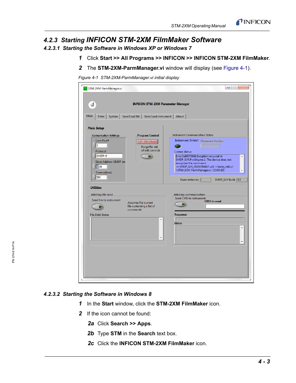 3 starting inficon stm-2xm filmmaker software, 1 starting the software in windows xp or windows 7, 2 starting the software in windows 8 | Inficon stm-2xm filmmaker software, 3 starting | INFICON STM-2XM 2-Channel Rate/Thickness Monitor User Manual | Page 63 / 146