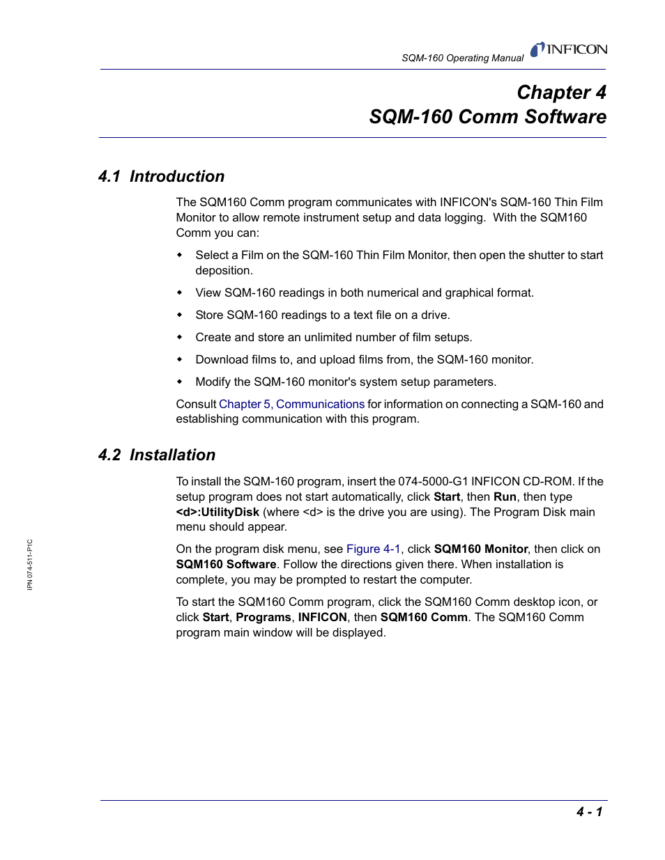 Chapter 4 sqm-160 comm software, 1 introduction, 2 installation | Chapter 4 | INFICON SQM-160 Thin Film Deposition Monitor User Manual | Page 49 / 120