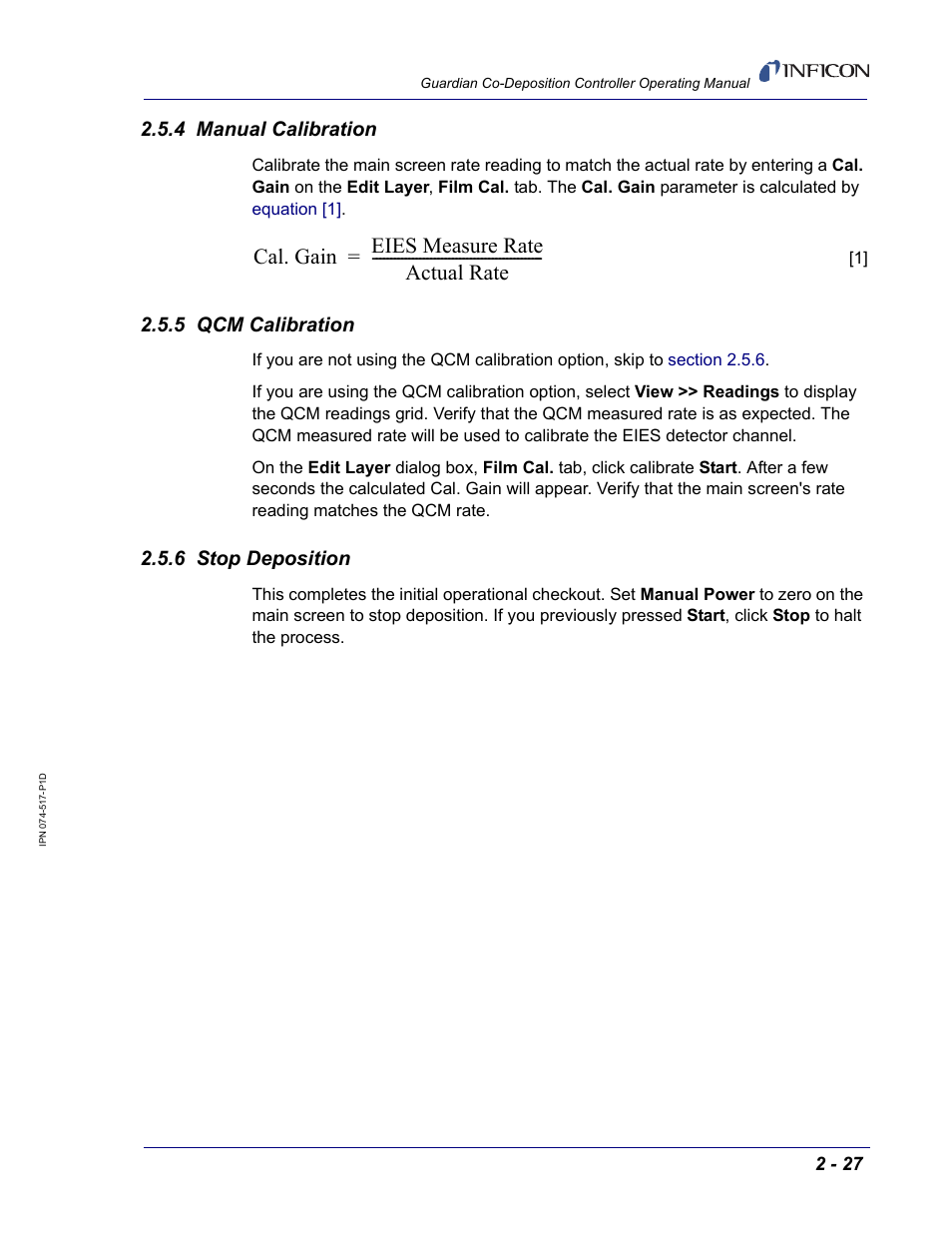 4 manual calibration, 5 qcm calibration, 6 stop deposition | Cal. gain eies measure rate actual rate | INFICON Guardian EIES Controller User Manual | Page 51 / 160