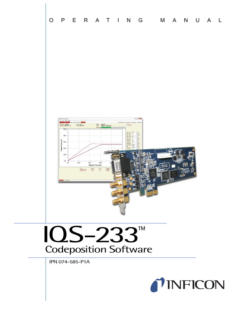 INFICON IQM-233 Thin Film Deposition Controller PCI-Express Card Codeposition Software Operating Manual User Manual | 136 pages