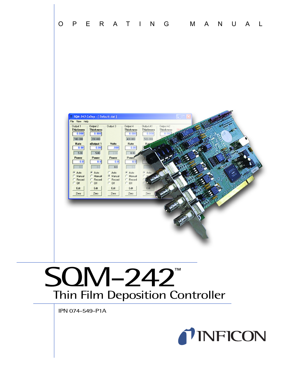 INFICON SQM-242 Thin Film Deposition Controller Card Operating Manual User Manual | 108 pages