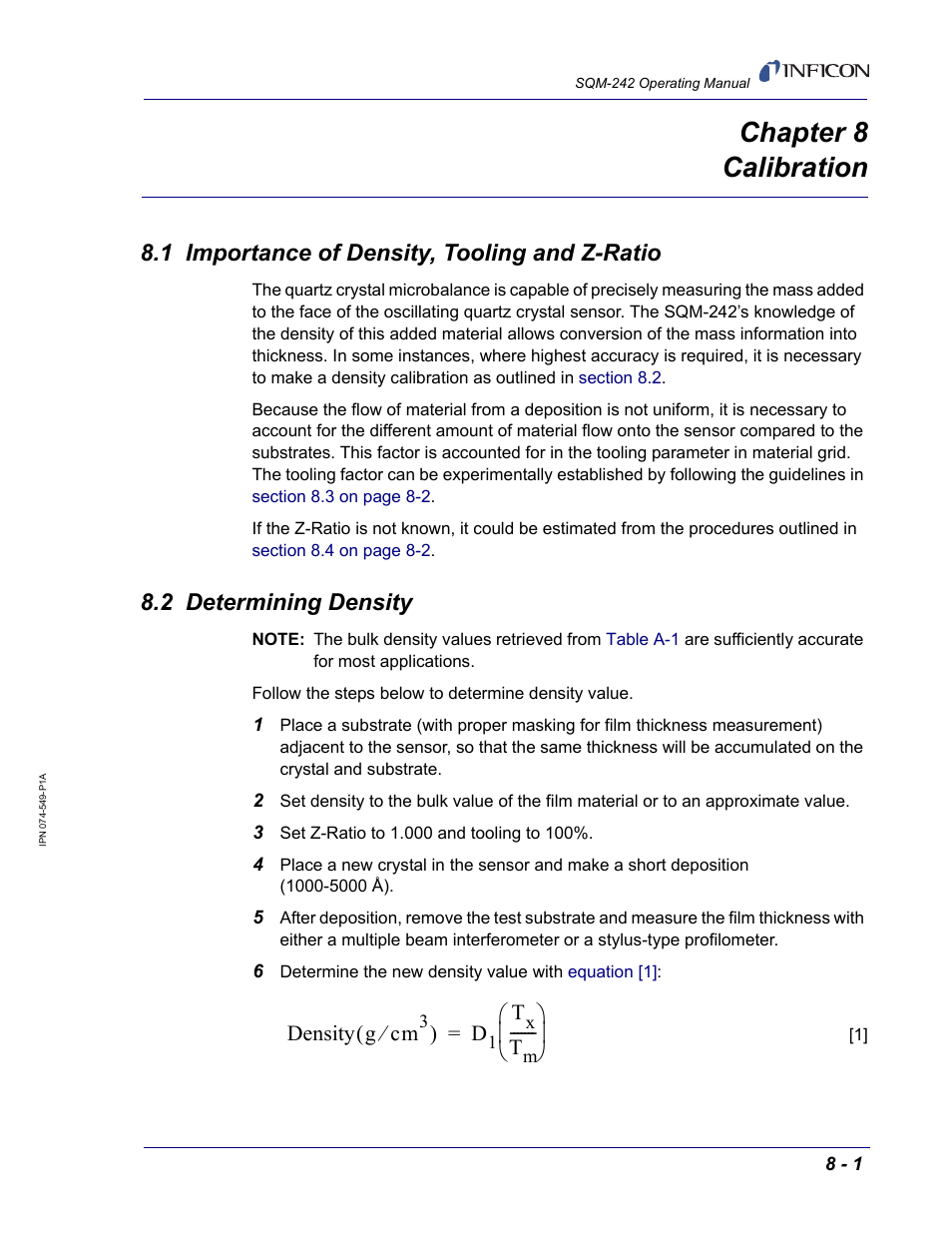 Chapter 8 calibration, 1 importance of density, tooling and z-ratio, 2 determining density | Chapter 8 | INFICON SQM-242 Thin Film Deposition Controller Card Operating Manual User Manual | Page 77 / 108