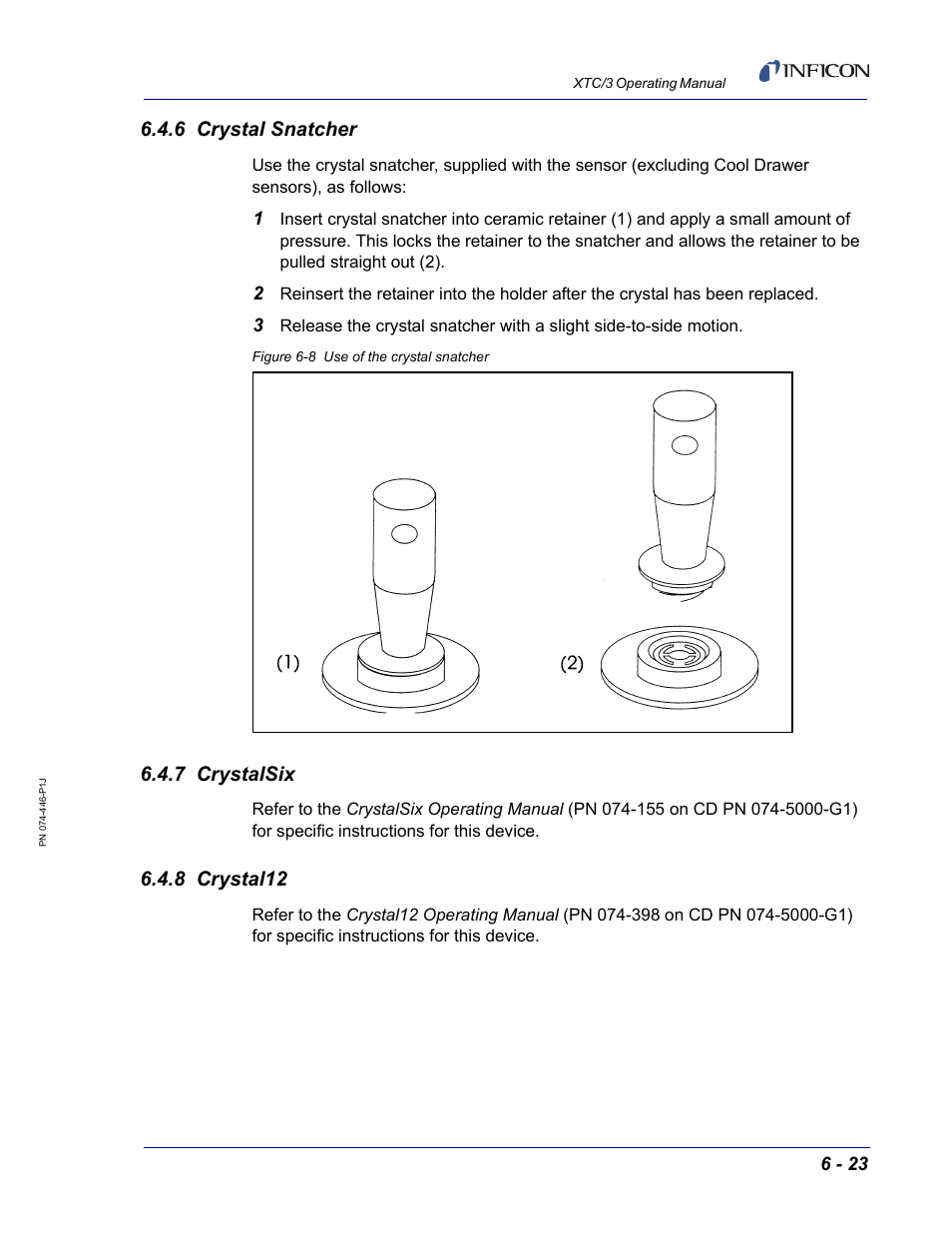 6 crystal snatcher, 7 crystalsix, 8 crystal12 | INFICON XTC/3 Thin Film Deposition Controller Operating Manual User Manual | Page 185 / 216