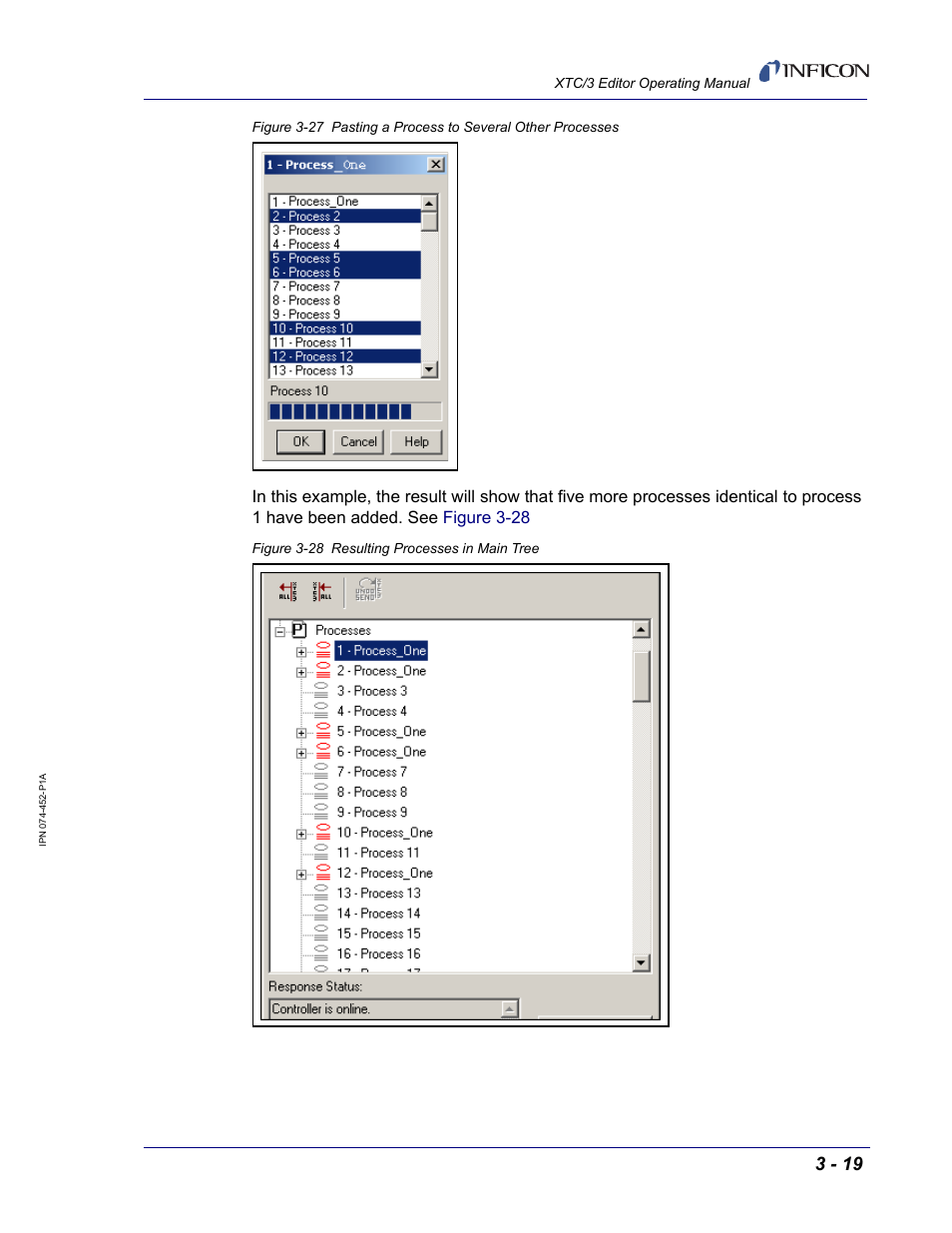 The one shown in, Figure 3-27 | INFICON XTC/3 Thin Film Deposition Controller Software Editor Operating Manual User Manual | Page 61 / 80