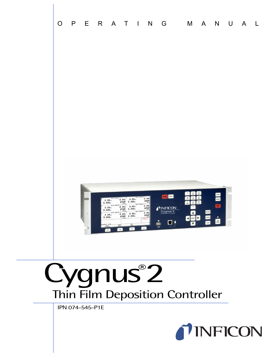 INFICON Cygnus 2 Thin Film Deposition Controller User Manual | 274 pages