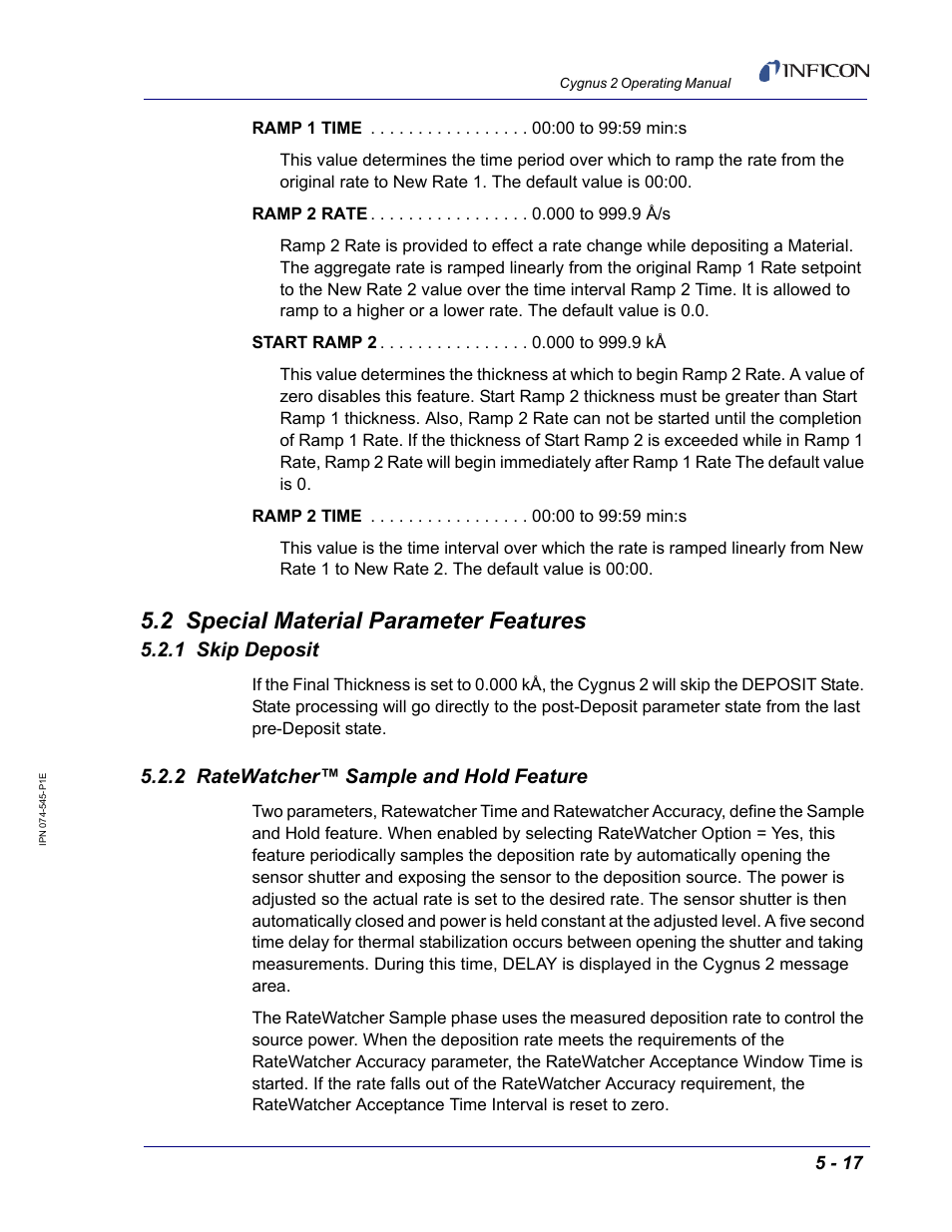 2 special material parameter features, 1 skip deposit, 2 ratewatcher™ sample and hold feature | INFICON Cygnus 2 Thin Film Deposition Controller User Manual | Page 115 / 274