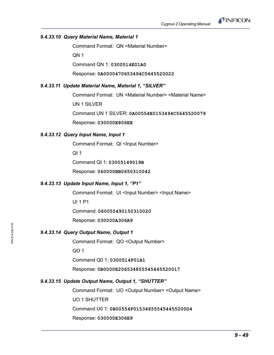 10 query material name, material 1, 11 update material name, material 1, “silver, 12 query input name, input 1 | 13 update input name, input 1, “p1, 14 query output name, output 1, 15 update output name, output 1, “shutter | INFICON Cygnus 2 Thin Film Deposition Controller User Manual | Page 197 / 274