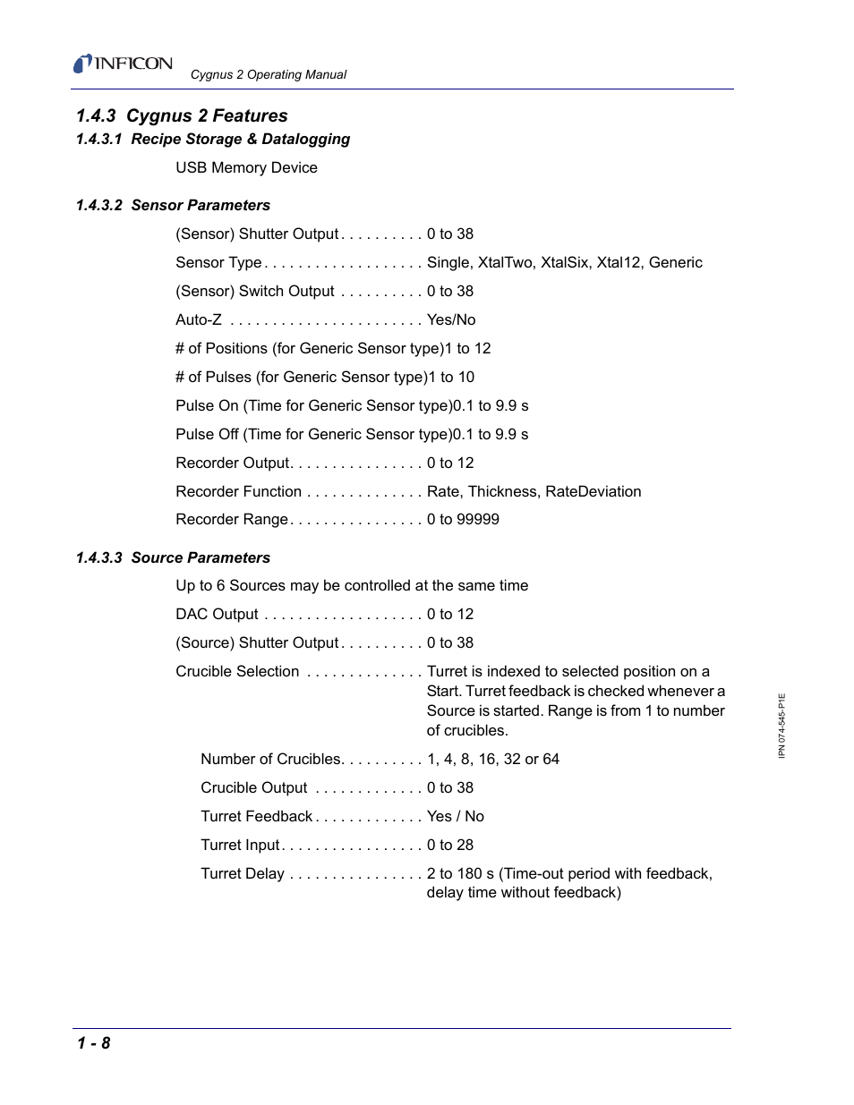 3 cygnus 2 features, 1 recipe storage & datalogging, 2 sensor parameters | 3 source parameters | INFICON Cygnus 2 Thin Film Deposition Controller User Manual | Page 26 / 274