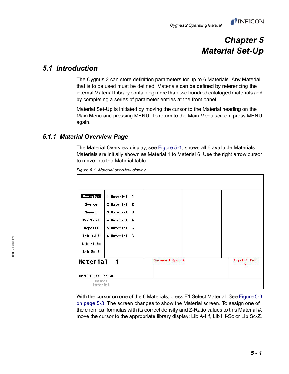 Chapter 5 material set-up, 1 introduction, Chapter 5 | Chapter 5, material set-up, Chap, For a det, 1 material overview page | INFICON Cygnus 2 Thin Film Deposition Controller User Manual | Page 99 / 274