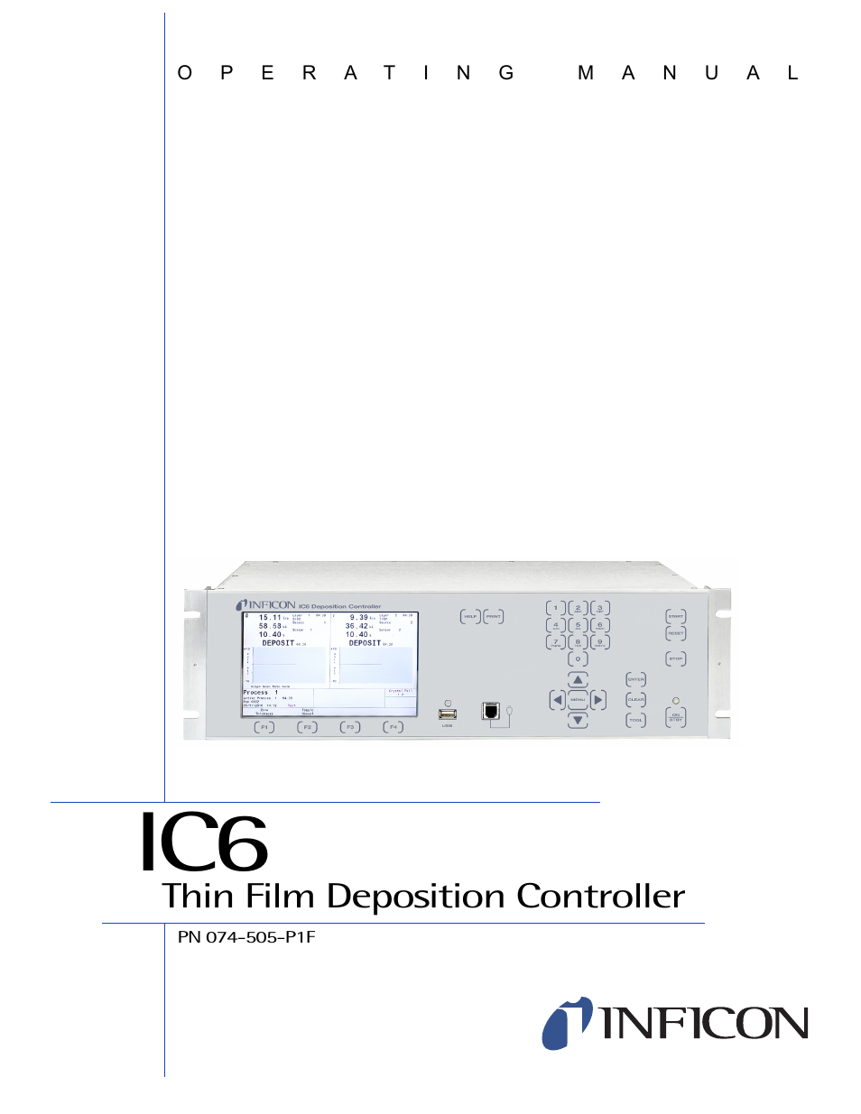 INFICON IC6 Thin Film Deposition Controller User Manual | 332 pages