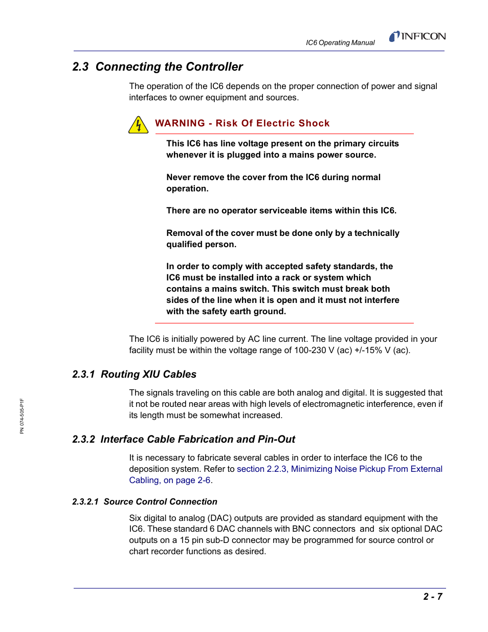 3 connecting the controller, 1 routing xiu cables, 2 interface cable fabrication and pin-out | 1 source control connection | INFICON IC6 Thin Film Deposition Controller User Manual | Page 49 / 332