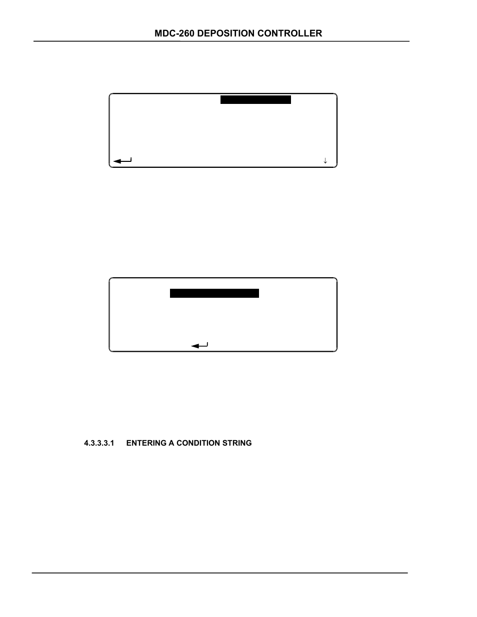 Entering a condition string, Figure 4-10 select output screen -28, Figure 4-11 program output screen -28 | INFICON MDC-260 Thin Film Deposition Controller User Manual | Page 64 / 208