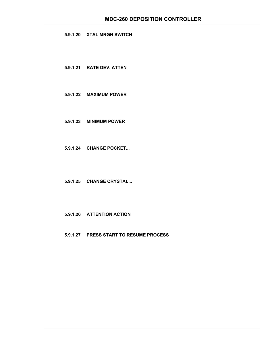 Xtal mrgn switch, Rate dev. atten, Maximum power | Minimum power, Change pocket, Change crystal, Attention action, Press start to resume process, Xtal mrgn switch -11, Rate dev. atten -11 | INFICON MDC-260 Thin Film Deposition Controller User Manual | Page 89 / 208