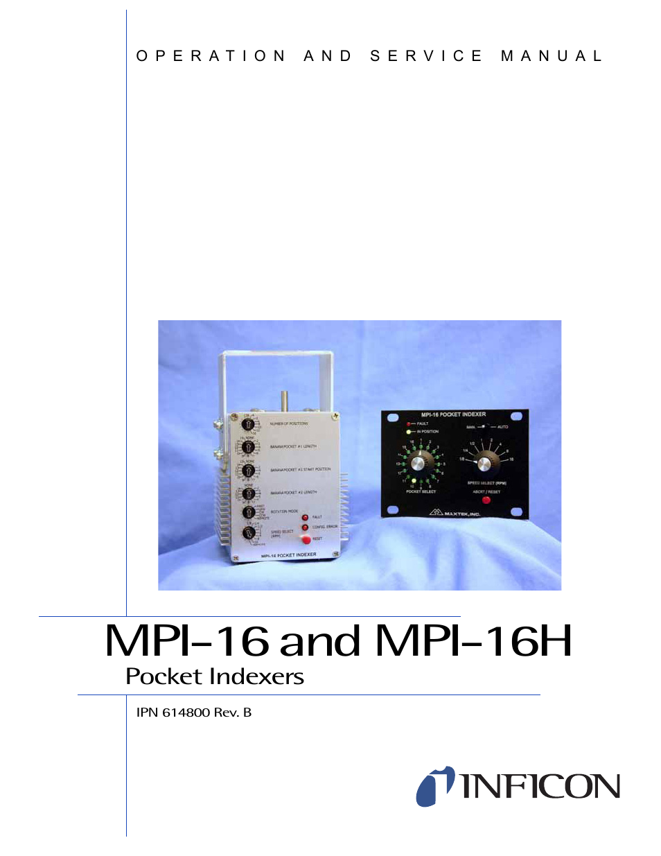 INFICON MPI-16 Crucible Indexer User Manual | 49 pages