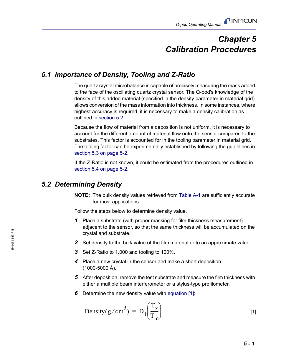Chapter 5 calibration procedures, 1 importance of density, tooling and z-ratio, 2 determining density | Chapter 5 | INFICON Q-pod Thin Film Deposition Monitor User Manual | Page 51 / 72