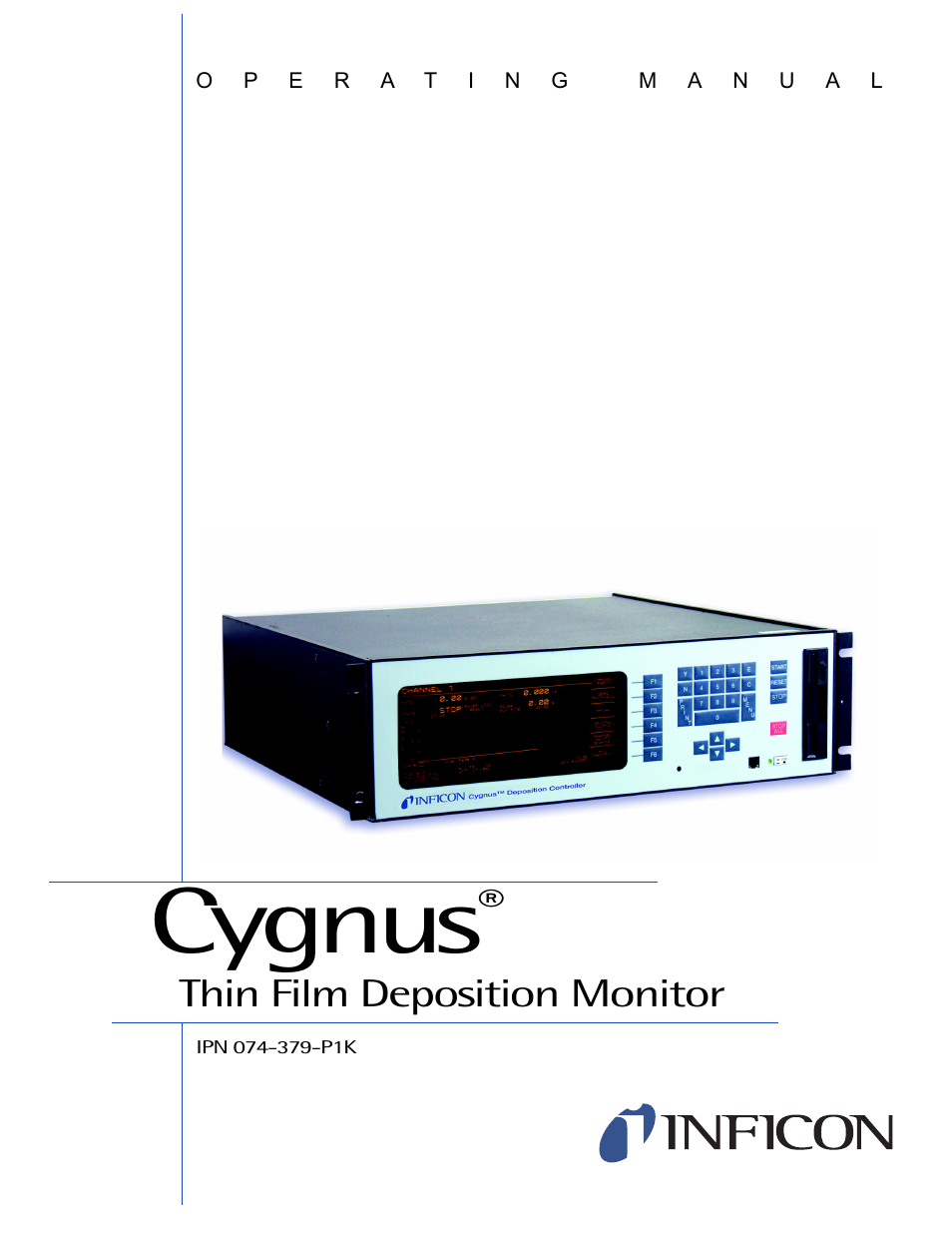 INFICON Cygnus Thin Film Deposition Controller User Manual | 228 pages