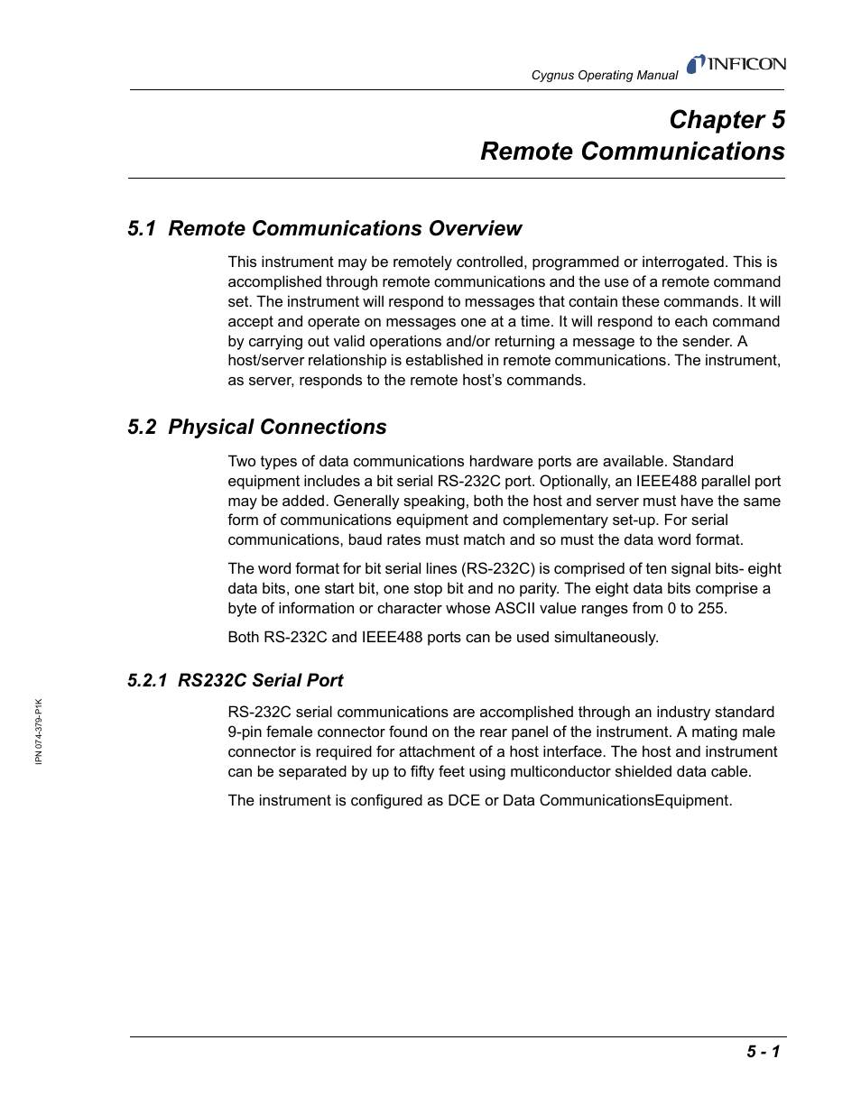 Chapter 5 remote communications, 1 remote communications overview, 2 physical connections | 1 rs232c serial port, Chapter 5 | INFICON Cygnus Thin Film Deposition Controller User Manual | Page 105 / 228