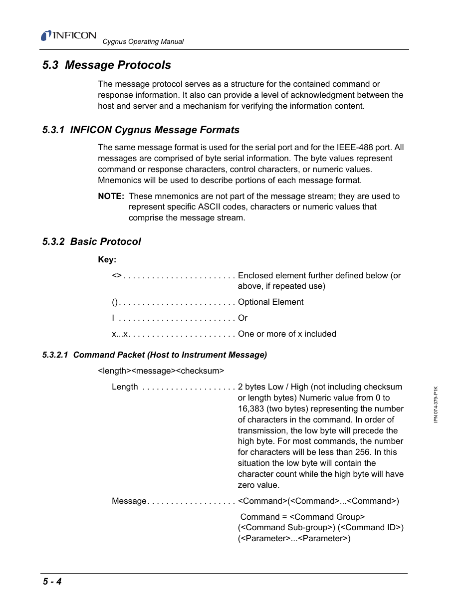 3 message protocols, 1 inficon cygnus message formats, 2 basic protocol | 1 command packet (host to instrument message) | INFICON Cygnus Thin Film Deposition Controller User Manual | Page 108 / 228