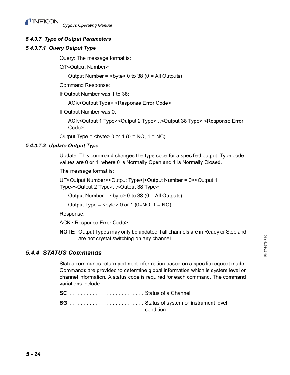 7 type of output parameters, 1 query output type, 2 update output type | 4 status commands | INFICON Cygnus Thin Film Deposition Controller User Manual | Page 128 / 228