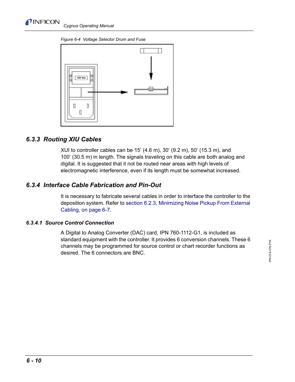 3 routing xiu cables, 4 interface cable fabrication and pin-out, 1 source control connection | INFICON Cygnus Thin Film Deposition Controller User Manual | Page 152 / 228
