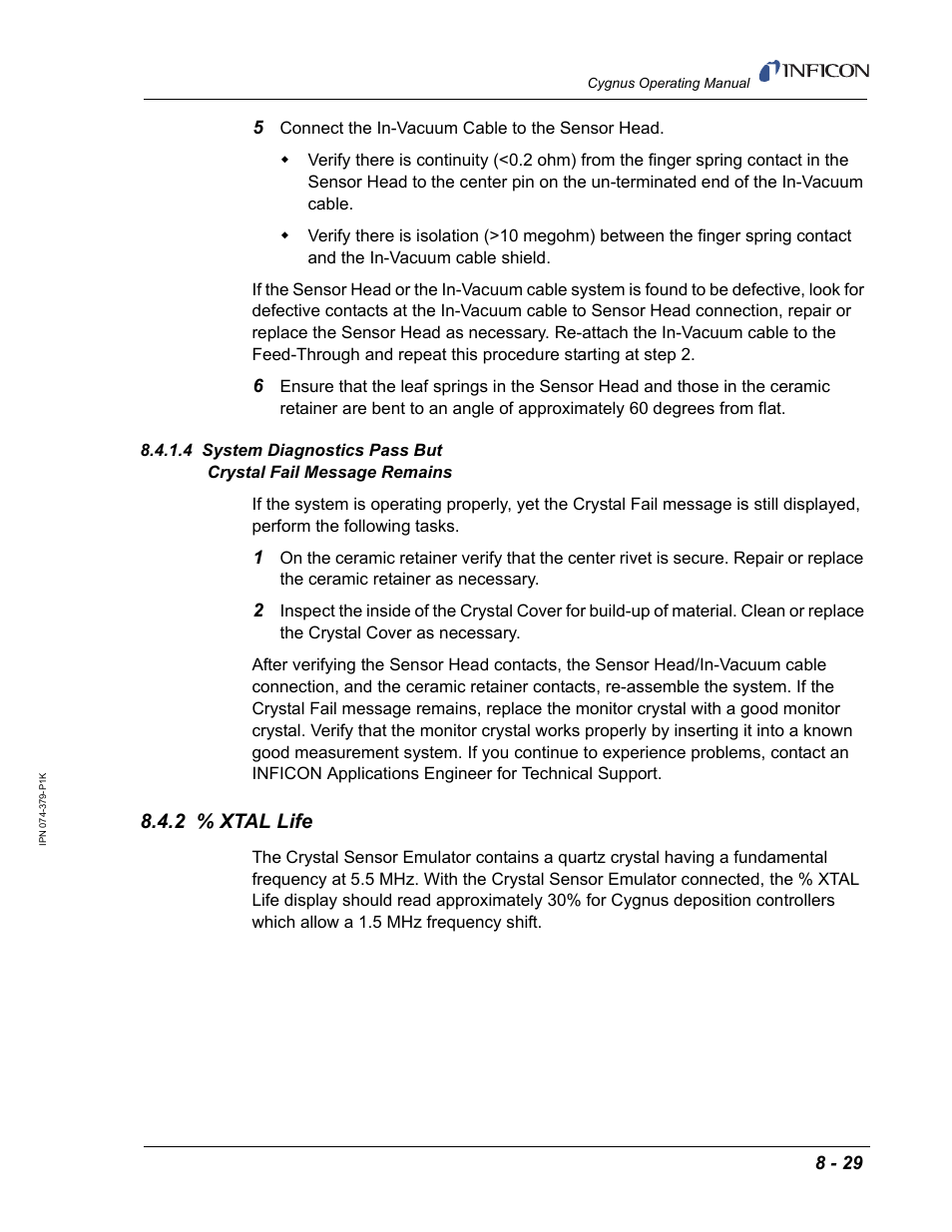 2 % xtal life | INFICON Cygnus Thin Film Deposition Controller User Manual | Page 195 / 228