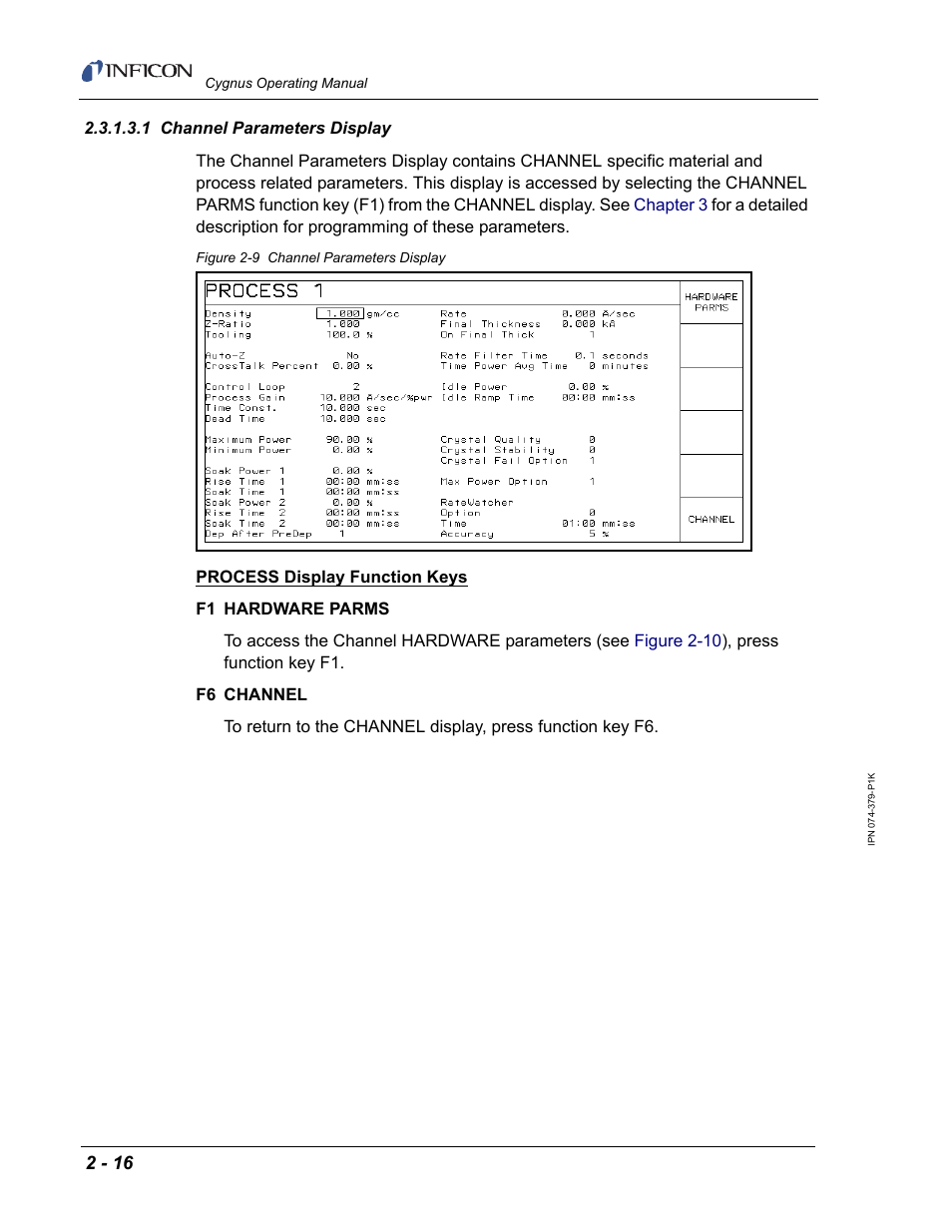 1 channel parameters display, Figure 2-9 | INFICON Cygnus Thin Film Deposition Controller User Manual | Page 52 / 228