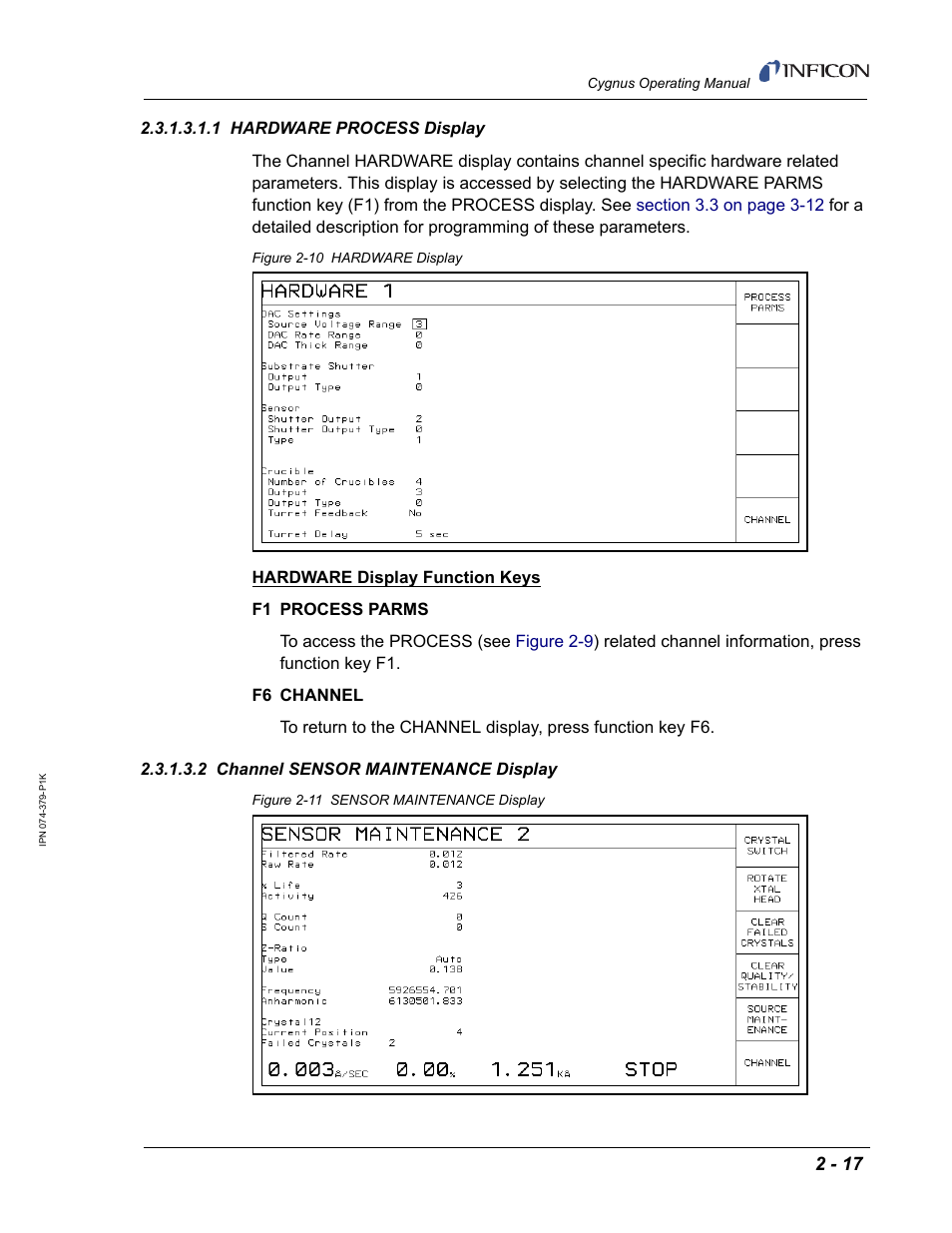1 hardware process display, 2 channel sensor maintenance display, Re (see | Figure 2-10 | INFICON Cygnus Thin Film Deposition Controller User Manual | Page 53 / 228