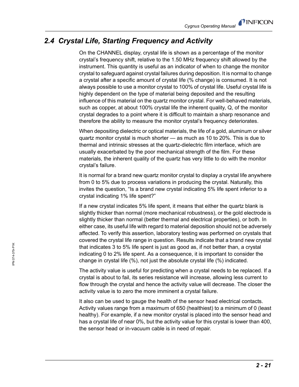 4 crystal life, starting frequency and activity | INFICON Cygnus Thin Film Deposition Controller User Manual | Page 57 / 228