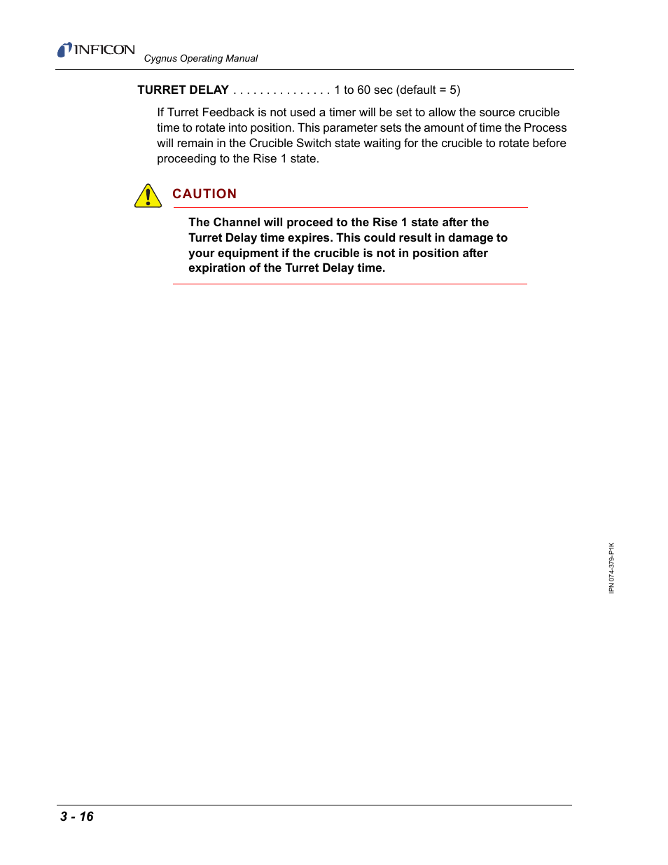 Caution | INFICON Cygnus Thin Film Deposition Controller User Manual | Page 84 / 228