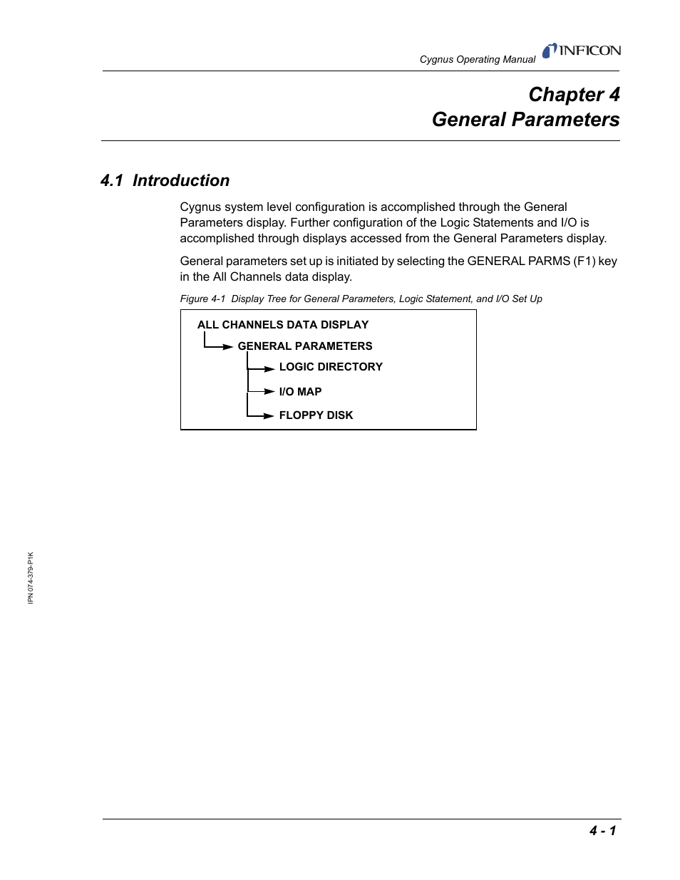 Chapter 4 general parameters, 1 introduction, Chapter 4 | INFICON Cygnus Thin Film Deposition Controller User Manual | Page 85 / 228