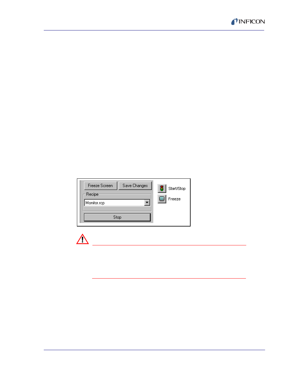 6 the freeze and start/stop controls, 7 the monitor properties | INFICON Cygnus Editor Software Manual User Manual | Page 69 / 82