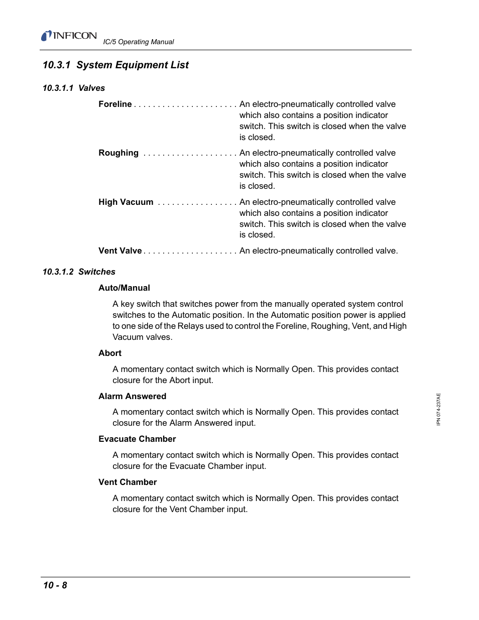 1 system equipment list, 1 valves, 2 switches | INFICON IC/5 Thin Film Deposition Controller User Manual | Page 214 / 312