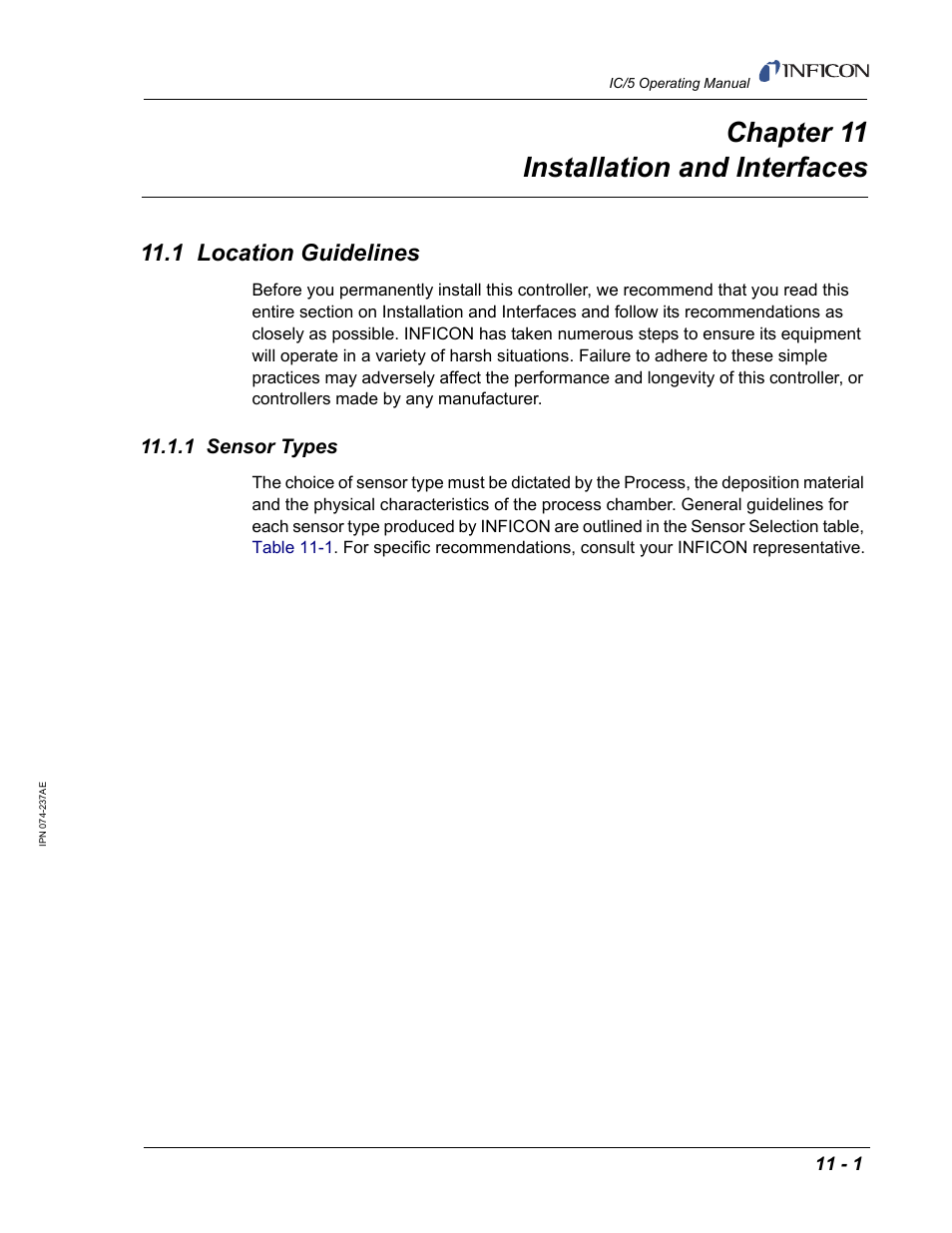 Chapter 11 installation and interfaces, 1 location guidelines, 1 sensor types | Chapter 11, R to, Chapter, 11, installation and interfaces | INFICON IC/5 Thin Film Deposition Controller User Manual | Page 233 / 312