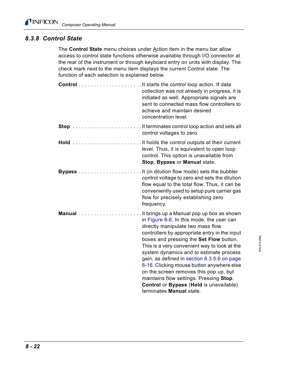 8 control state, Section, Or resumes gas flow control. see | Section 8.3.8 | INFICON Composer Gas Concentration Controller User Manual | Page 176 / 206