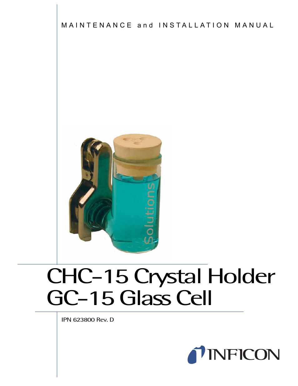 INFICON CHC-15 Crystal Holders GC-15 Glass Cell User Manual | 17 pages