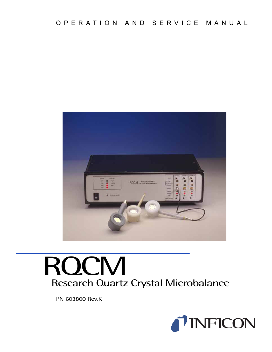 INFICON RQCM - Quartz Crystal Microbalance Research System User Manual | 102 pages