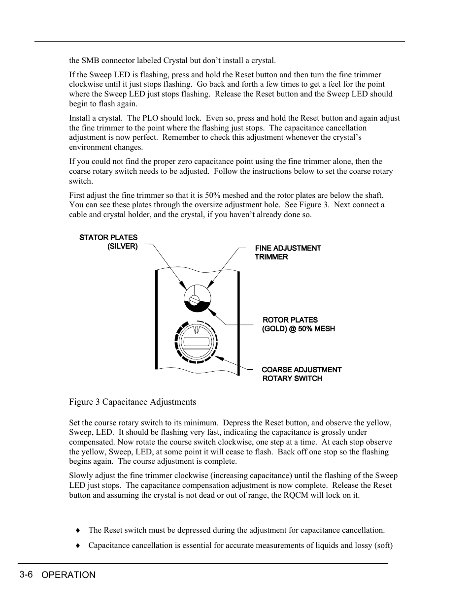 As a general rule, As a general rule -6, Igure | Apacitance, Djustments | INFICON RQCM - Quartz Crystal Microbalance Research System User Manual | Page 30 / 102
