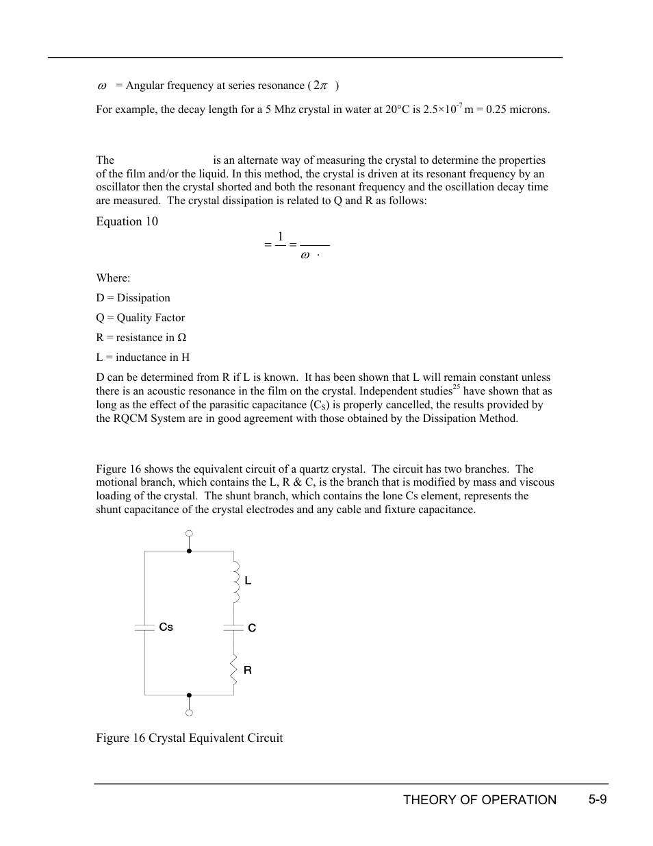 Dissipation method, Electrical description of the quartz crystal, Dissipation | Method -9, Electrical, Description, Quartz, Crystal -9, Igure, Rystal | INFICON RQCM - Quartz Crystal Microbalance Research System User Manual | Page 61 / 102