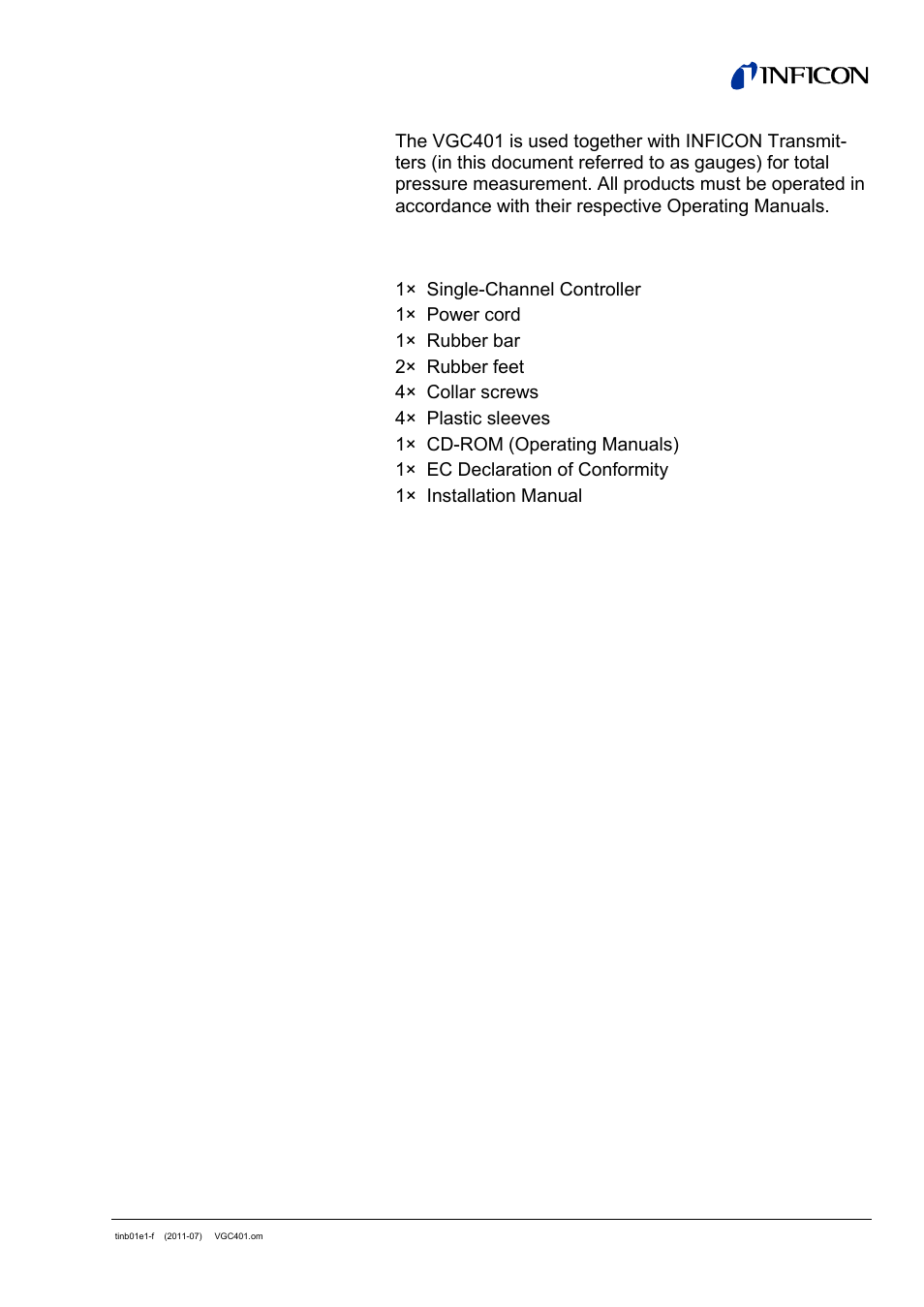 Intended use scope of delivery | INFICON VGC401 Single-Channel Controller User Manual | Page 3 / 94