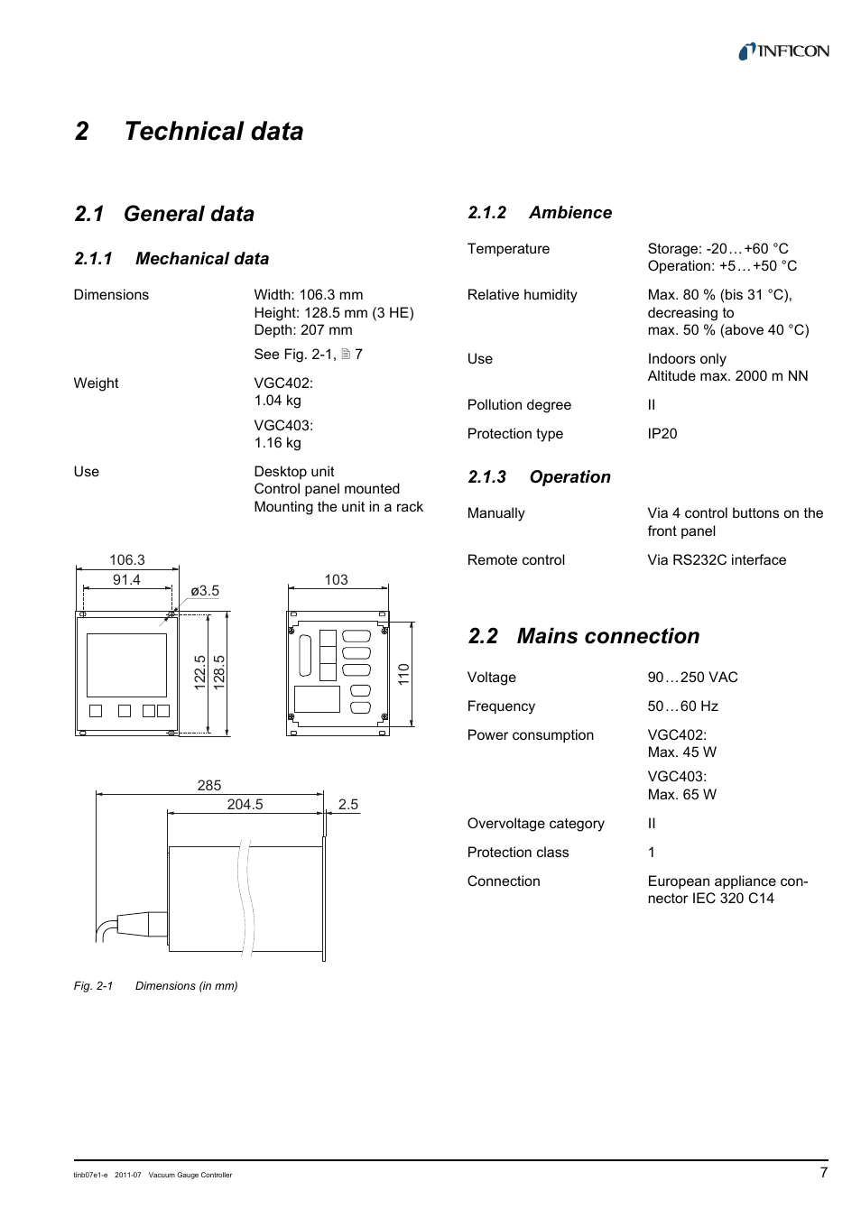 2 technical data, 1 general data, 1 mechanical data | 2 ambience, 3 operation, 2 mains connection, Technical data, General data, Mechanical data, Ambience | INFICON VGC403 Three-Channel Measurement and Control Unit User Manual | Page 7 / 56