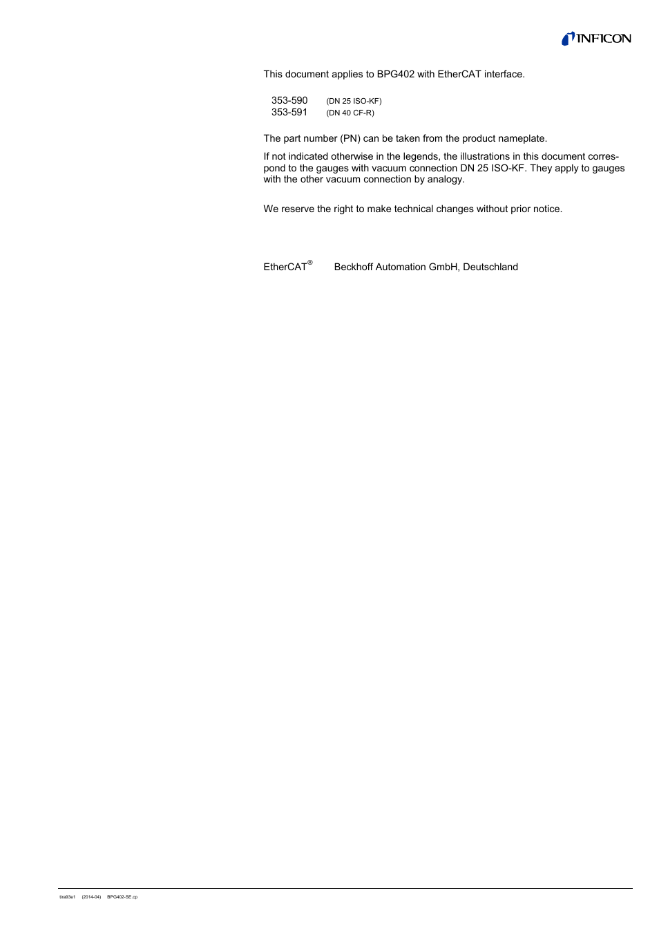 Validity trademark | INFICON BPG402-SE ATM to Ultra-High Vacuum Gauge (EtherCAT) User Manual | Page 3 / 34