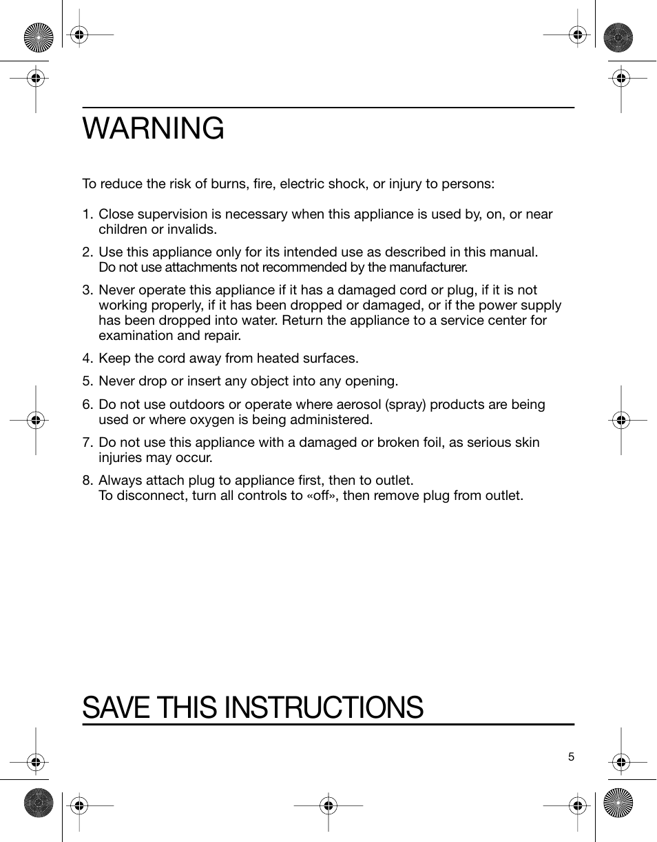 Warning, Save this instructions | Braun 4745 User Manual | Page 5 / 17