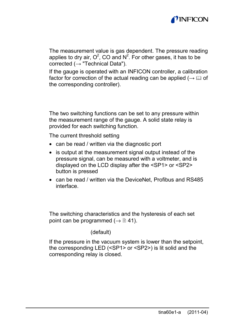 2 gas type dependence, 3 switching functions sp1, sp2 | INFICON PSG55x ATM to Medium Vacuum Gauge User Manual | Page 38 / 64