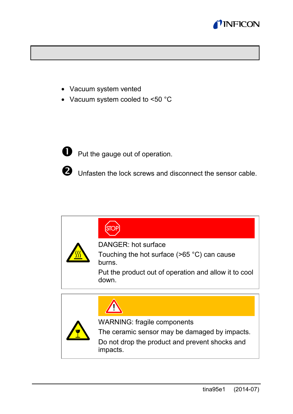 5 deinstallation, 1 power connection, 2 vacuum connection | INFICON Stripe CDG100Dhs 0.1 ... 1000Torr / mbar User Manual | Page 38 / 48