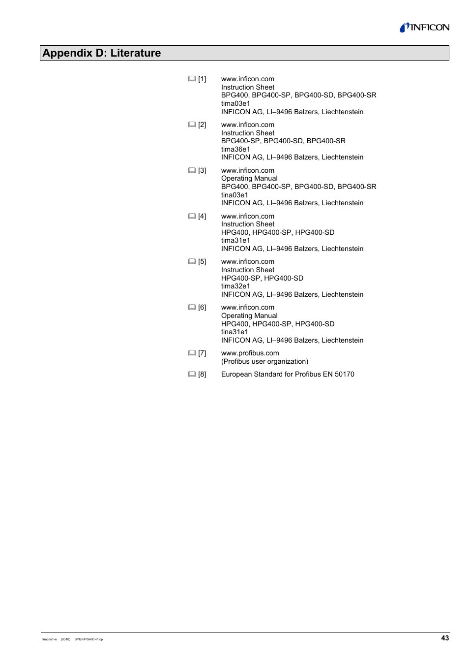 Appendix d: literature | INFICON HPG400-SP ATM to Ultra-High Vacuum Gauge (Profibus) User Manual | Page 43 / 44