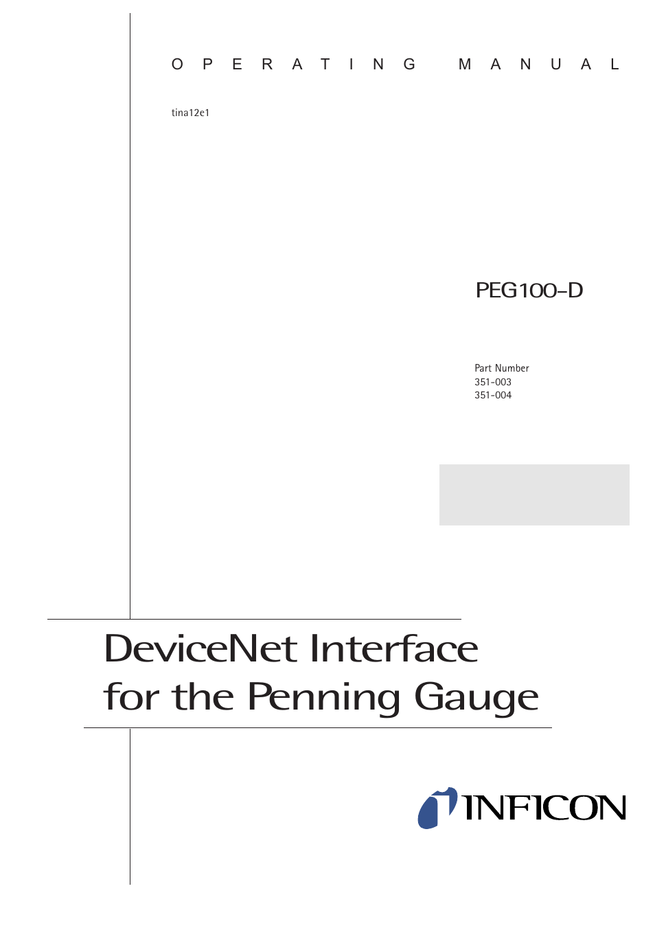 INFICON PEG100-D Medium to Ultra-High Vacuum Gauge User Manual | 14 pages